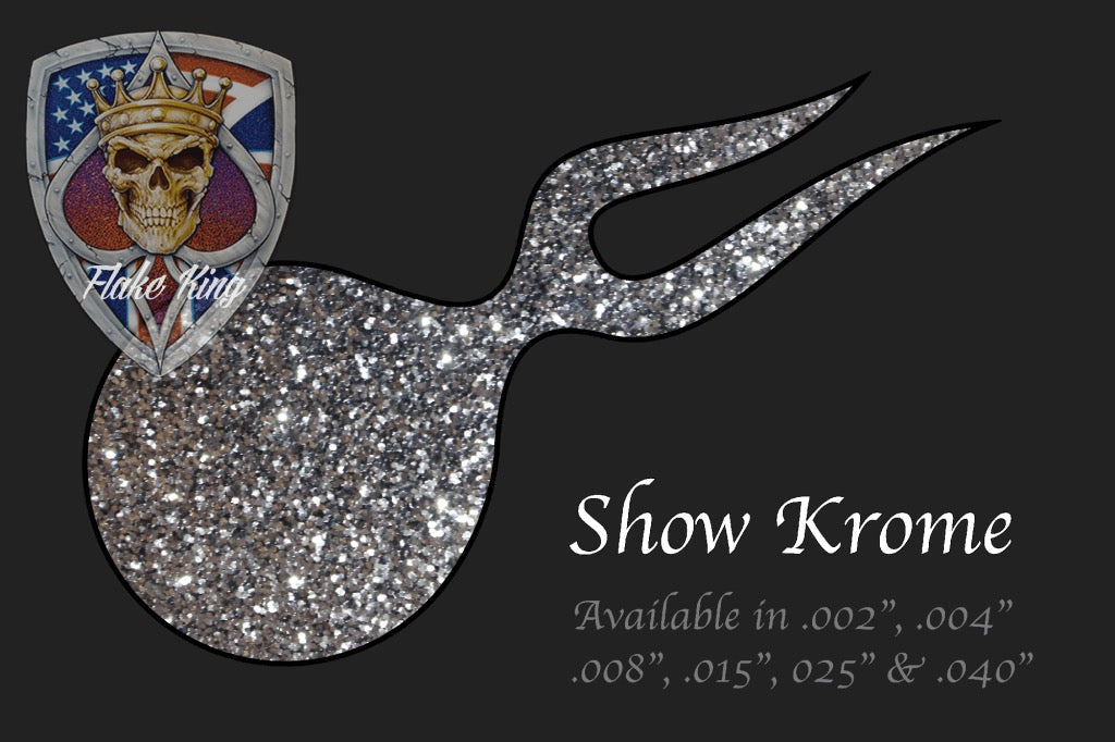 Show Krome Metal Flake